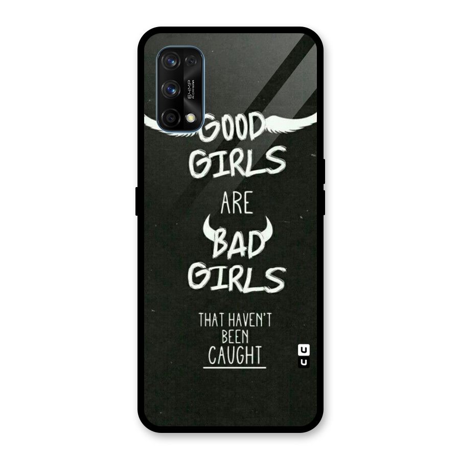 Good Bad Girls Glass Back Case for Realme 7 Pro