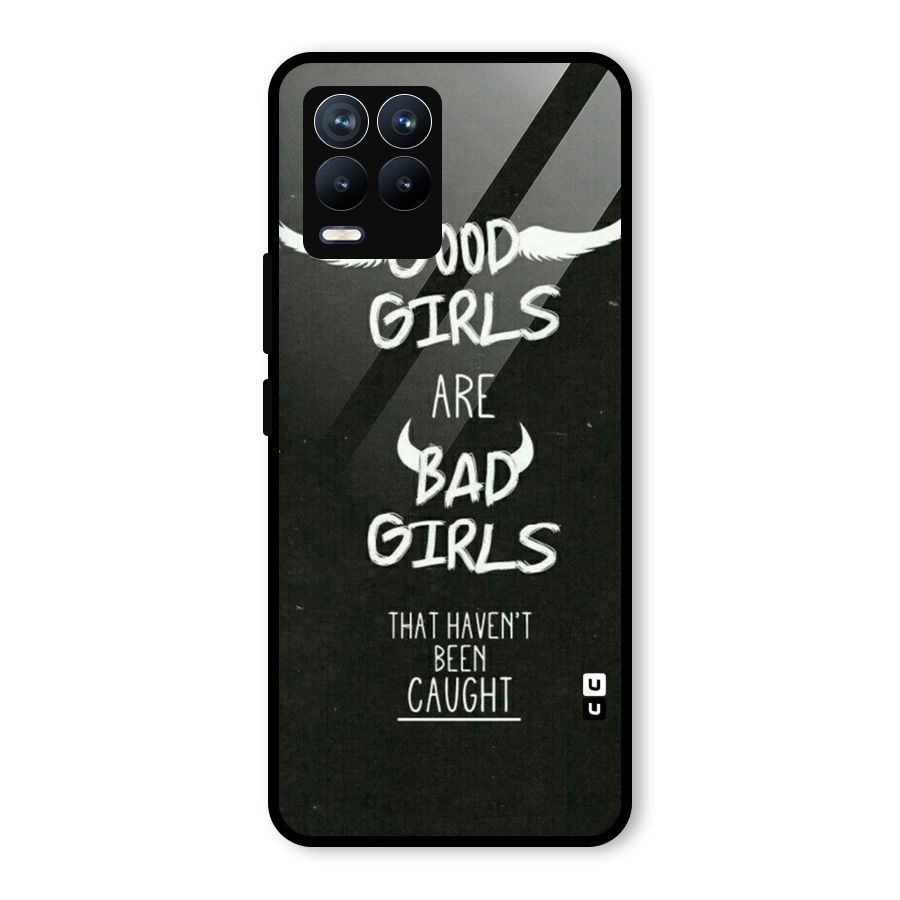 Good Bad Girls Glass Back Case for Realme 8 Pro