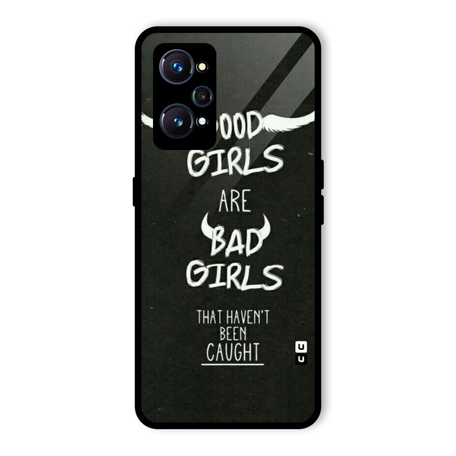 Good Bad Girls Glass Back Case for Realme GT Neo2