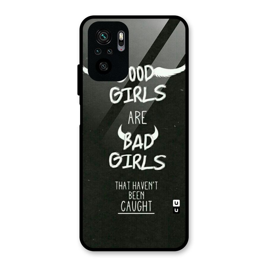 Good Bad Girls Glass Back Case for Redmi Note 10S