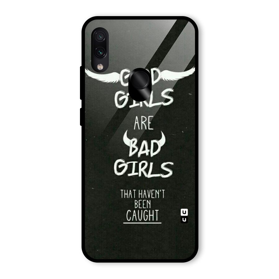 Good Bad Girls Glass Back Case for Redmi Note 7 Pro