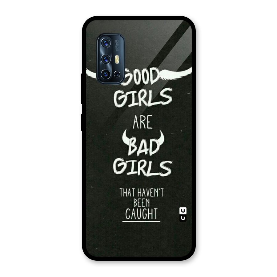 Good Bad Girls Glass Back Case for Vivo V17