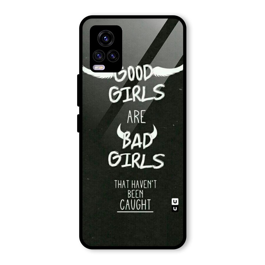 Good Bad Girls Glass Back Case for Vivo V20