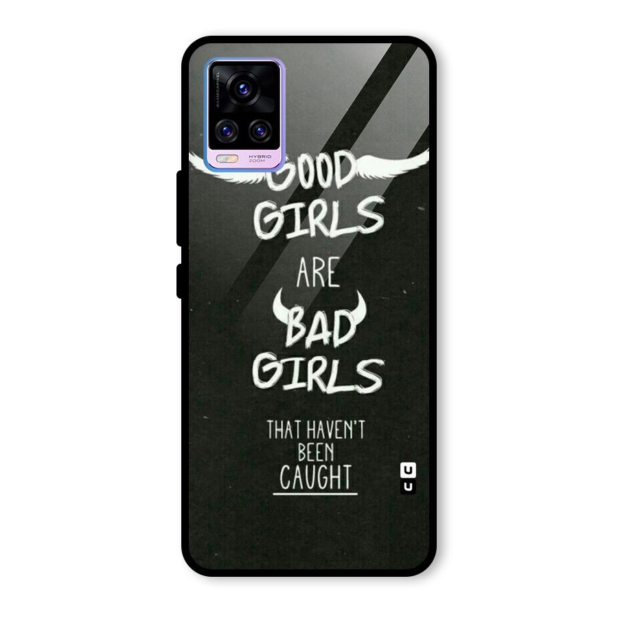 Good Bad Girls Glass Back Case for Vivo V20 Pro