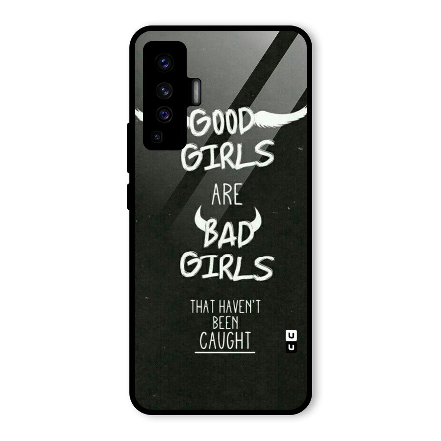 Good Bad Girls Glass Back Case for Vivo X50
