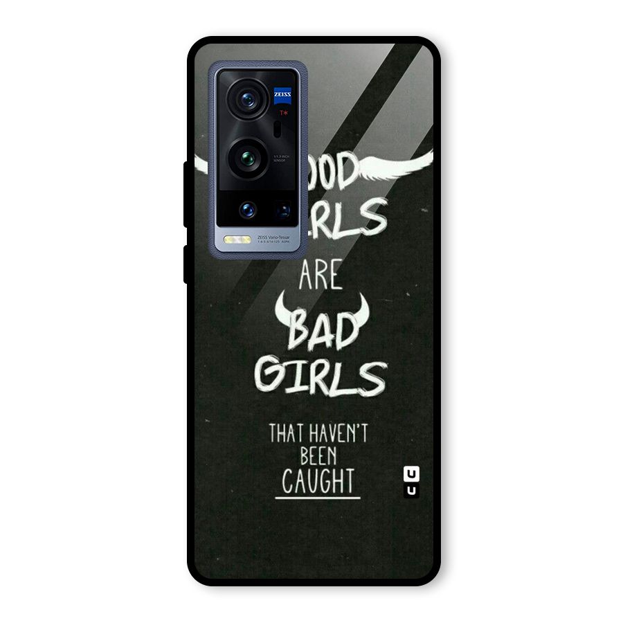 Good Bad Girls Glass Back Case for Vivo X60 Pro Plus