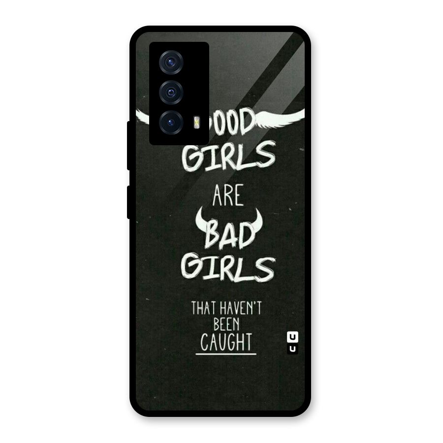Good Bad Girls Glass Back Case for Vivo iQOO Z5