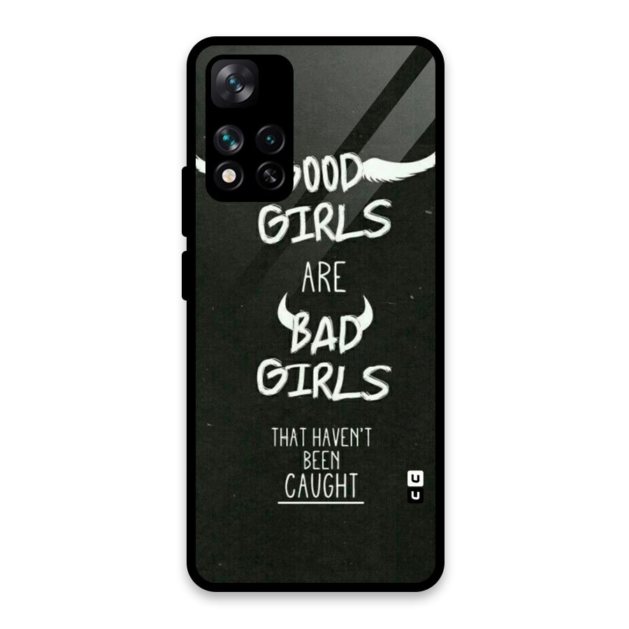 Good Bad Girls Glass Back Case for Xiaomi 11i HyperCharge 5G
