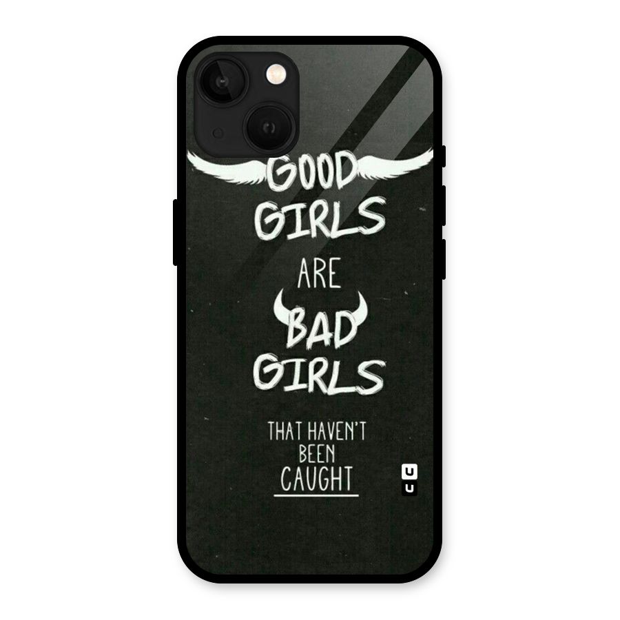 Good Bad Girls Glass Back Case for iPhone 13