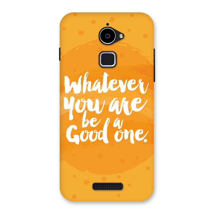 Good One Quote Back Case for Coolpad Note 3 Lite
