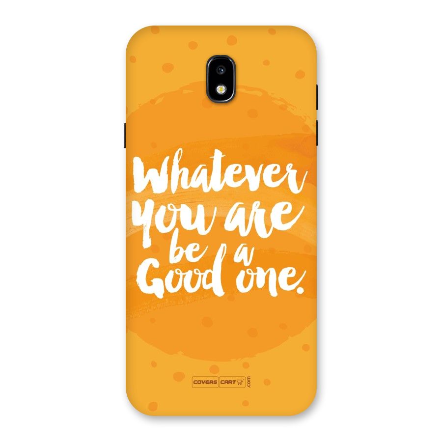 Good One Quote Back Case for Galaxy J7 Pro