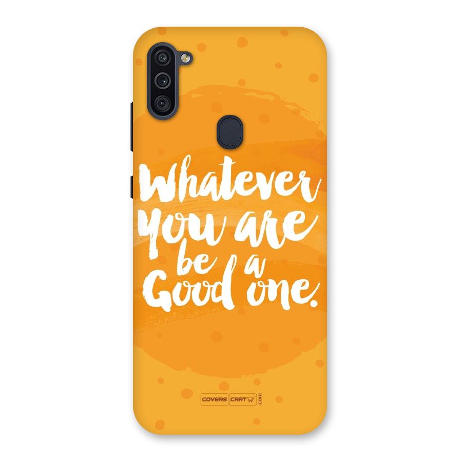 Good One Quote Back Case for Galaxy M11