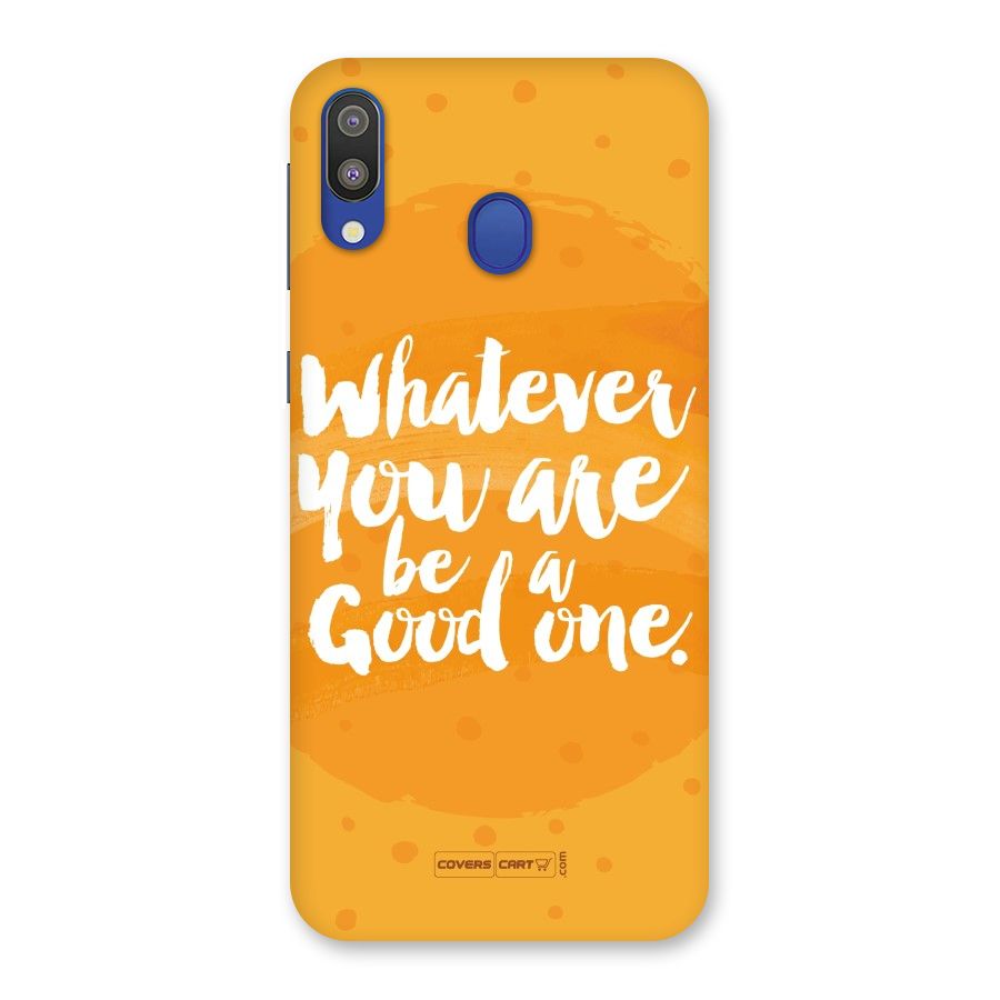 Good One Quote Back Case for Galaxy M20