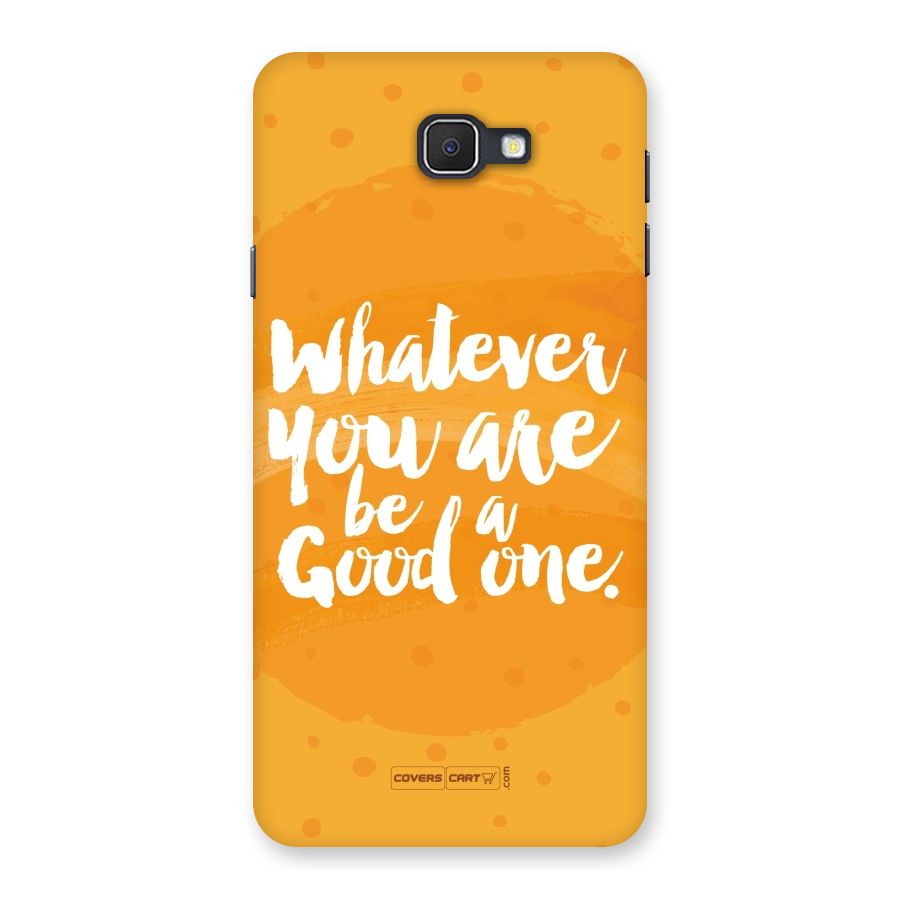 Good One Quote Back Case for Galaxy On7 2016