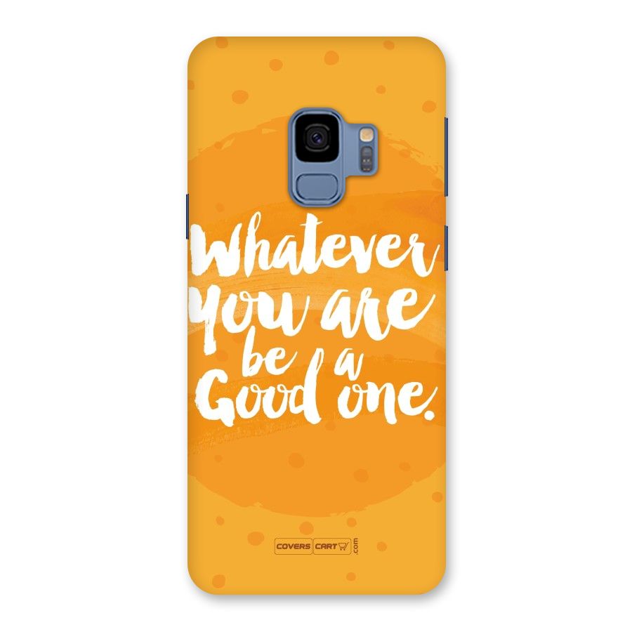 Good One Quote Back Case for Galaxy S9