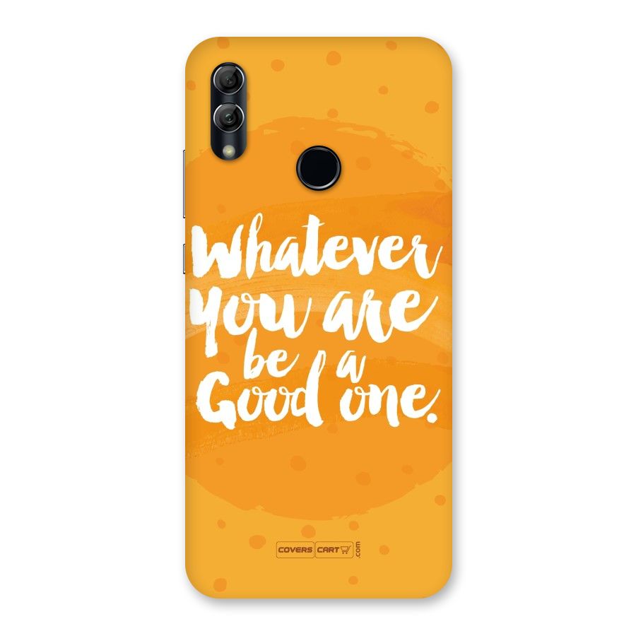 Good One Quote Back Case for Honor 10 Lite