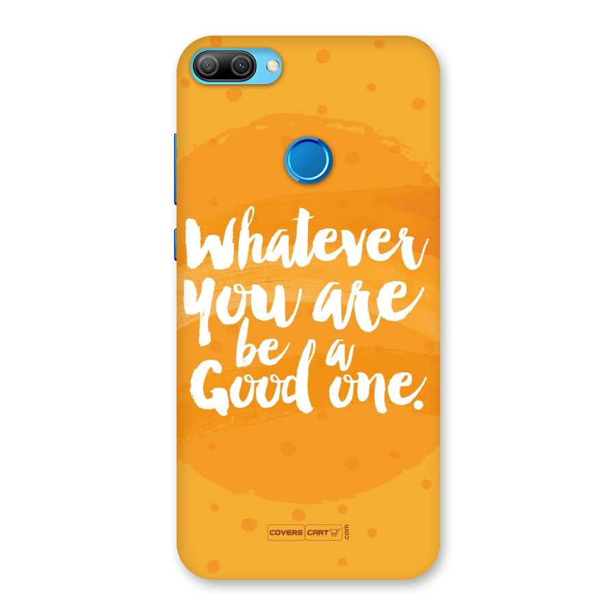 Good One Quote Back Case for Honor 9N