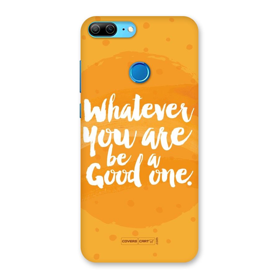 Good One Quote Back Case for Honor 9 Lite