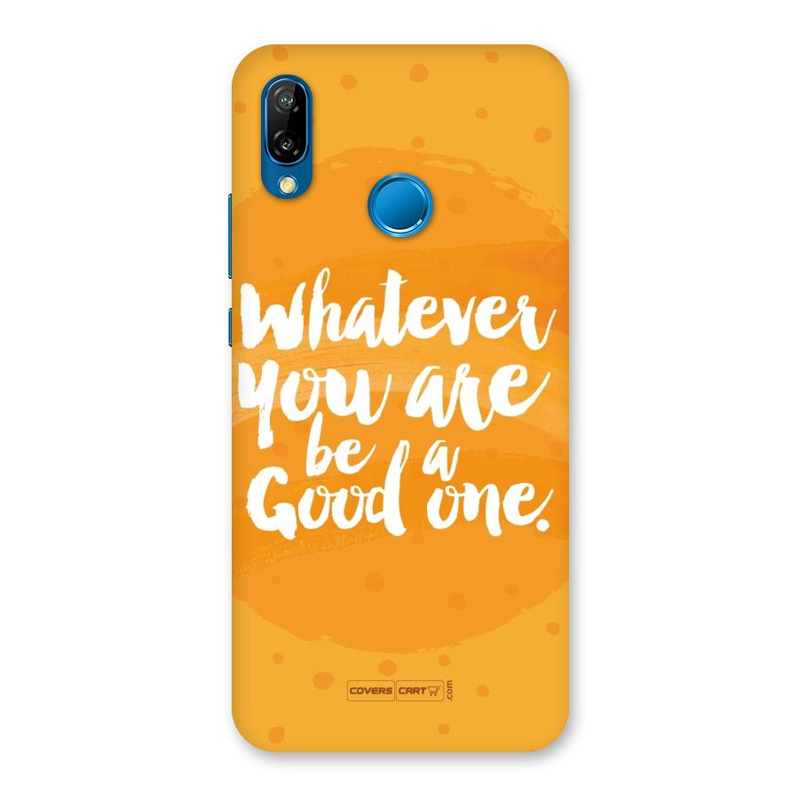 Good One Quote Back Case for Huawei P20 Lite