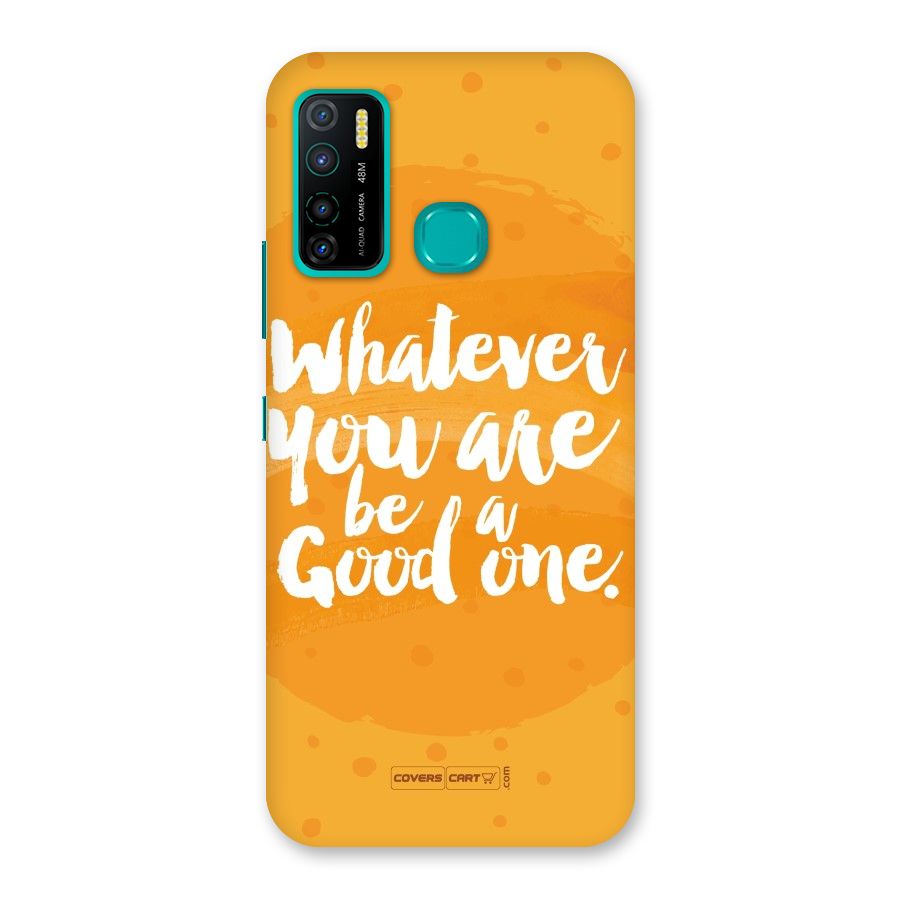 Good One Quote Back Case for Infinix Hot 9 Pro