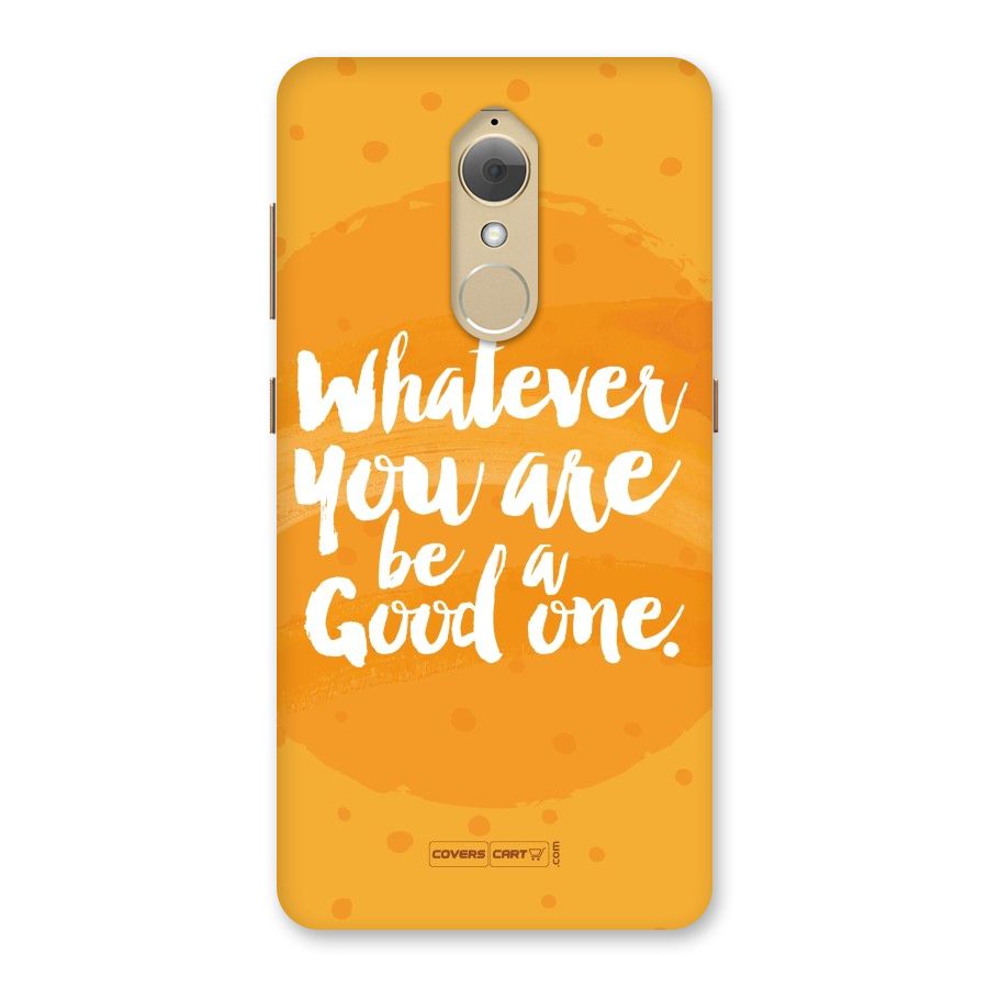 Good One Quote Back Case for Lenovo K8