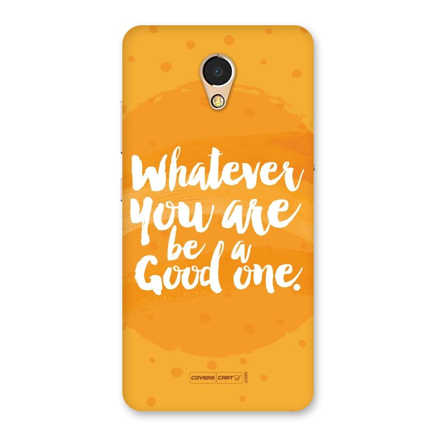 Good One Quote Back Case for Lenovo P2