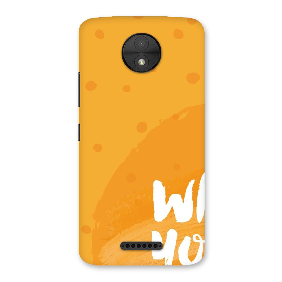 Good One Quote Back Case for Moto C