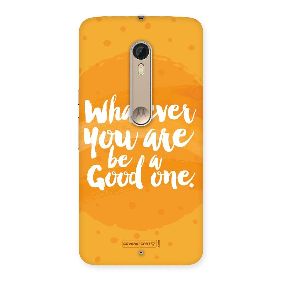 Good One Quote Back Case for Motorola Moto X Style