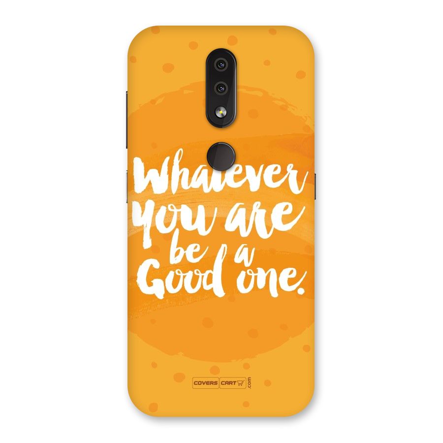Good One Quote Back Case for Nokia 4.2