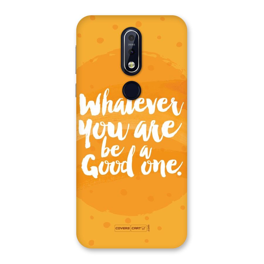 Good One Quote Back Case for Nokia 7.1