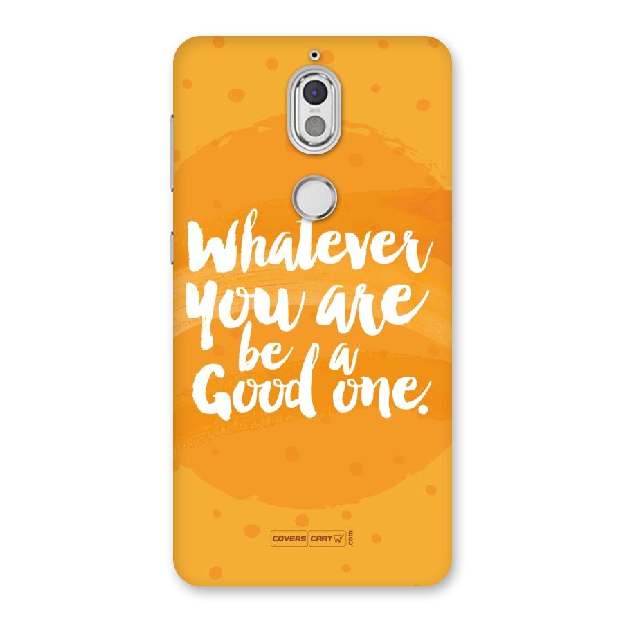 Good One Quote Back Case for Nokia 7