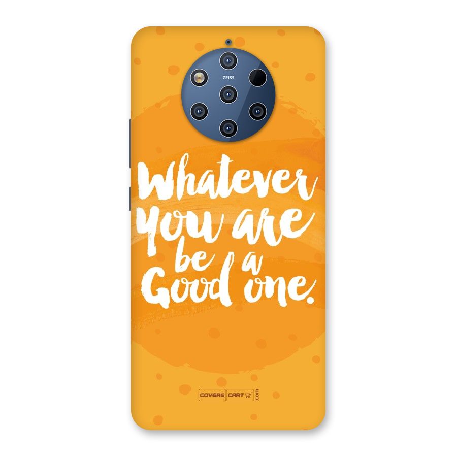 Good One Quote Back Case for Nokia 9 PureView