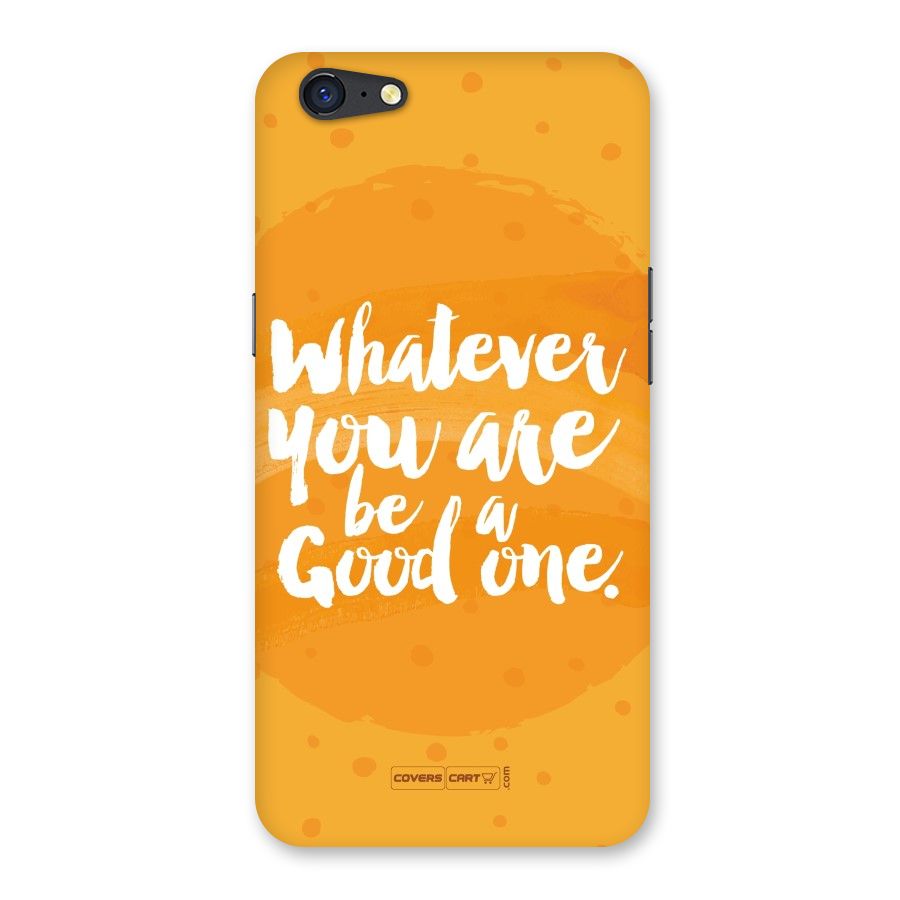 Good One Quote Back Case for Oppo A71