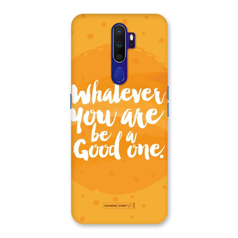 Good One Quote Back Case for Oppo A9 (2020)