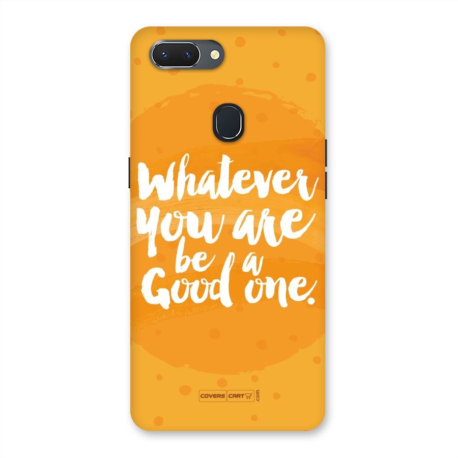 Good One Quote Back Case for Oppo Realme 2