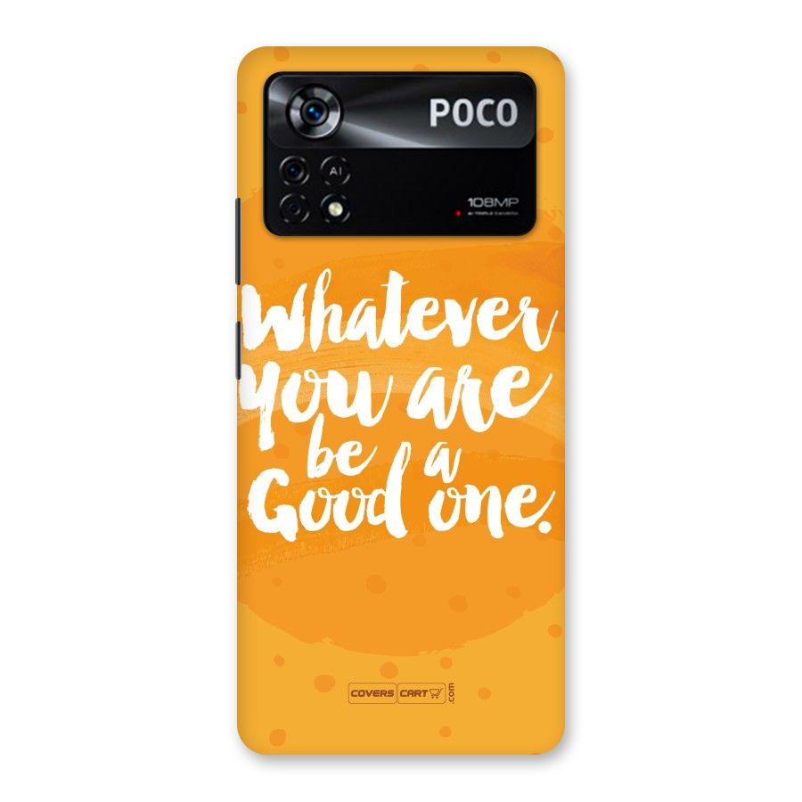 Good One Quote Back Case for Poco X4 Pro 5G