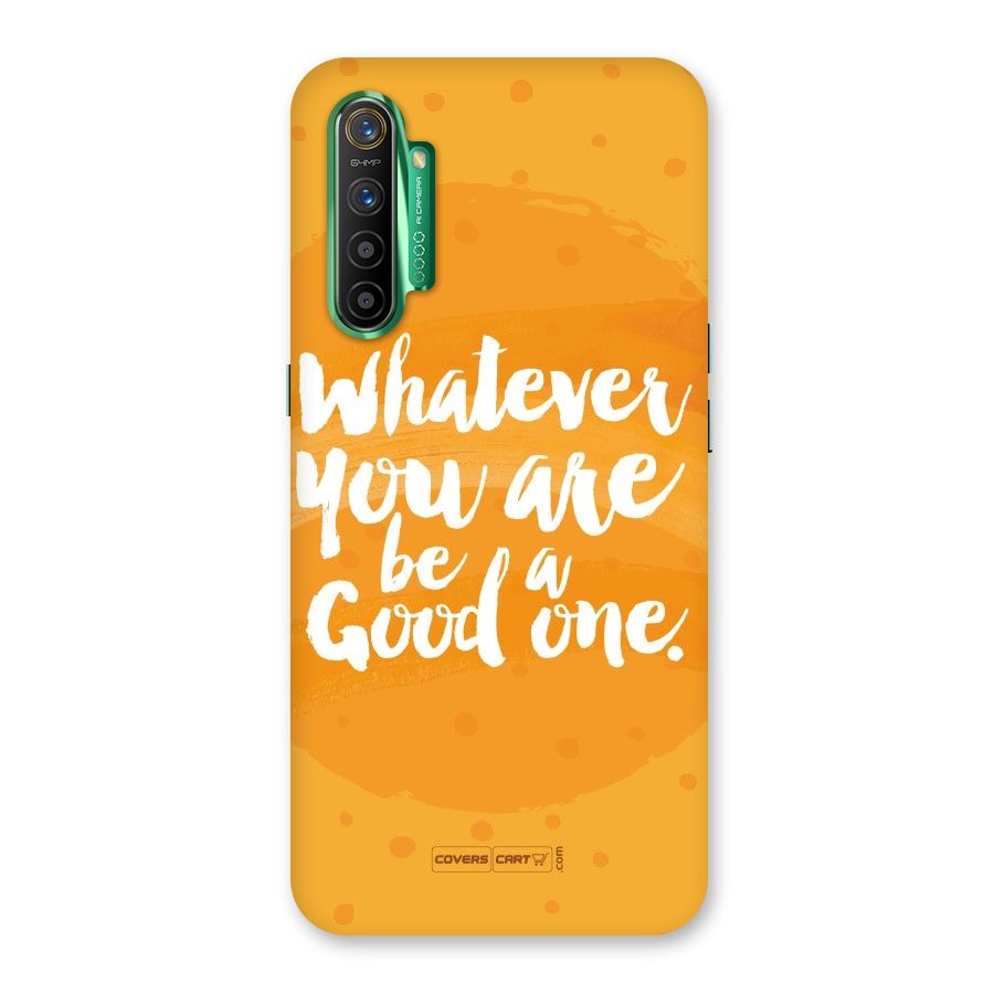 Good One Quote Back Case for Realme X2