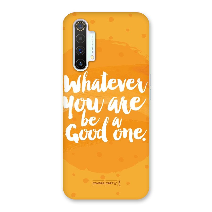 Good One Quote Back Case for Realme X3