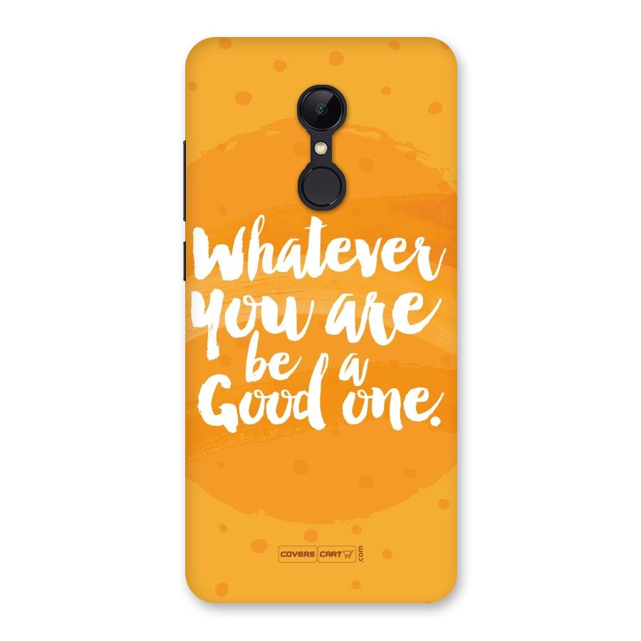 Good One Quote Back Case for Redmi 5