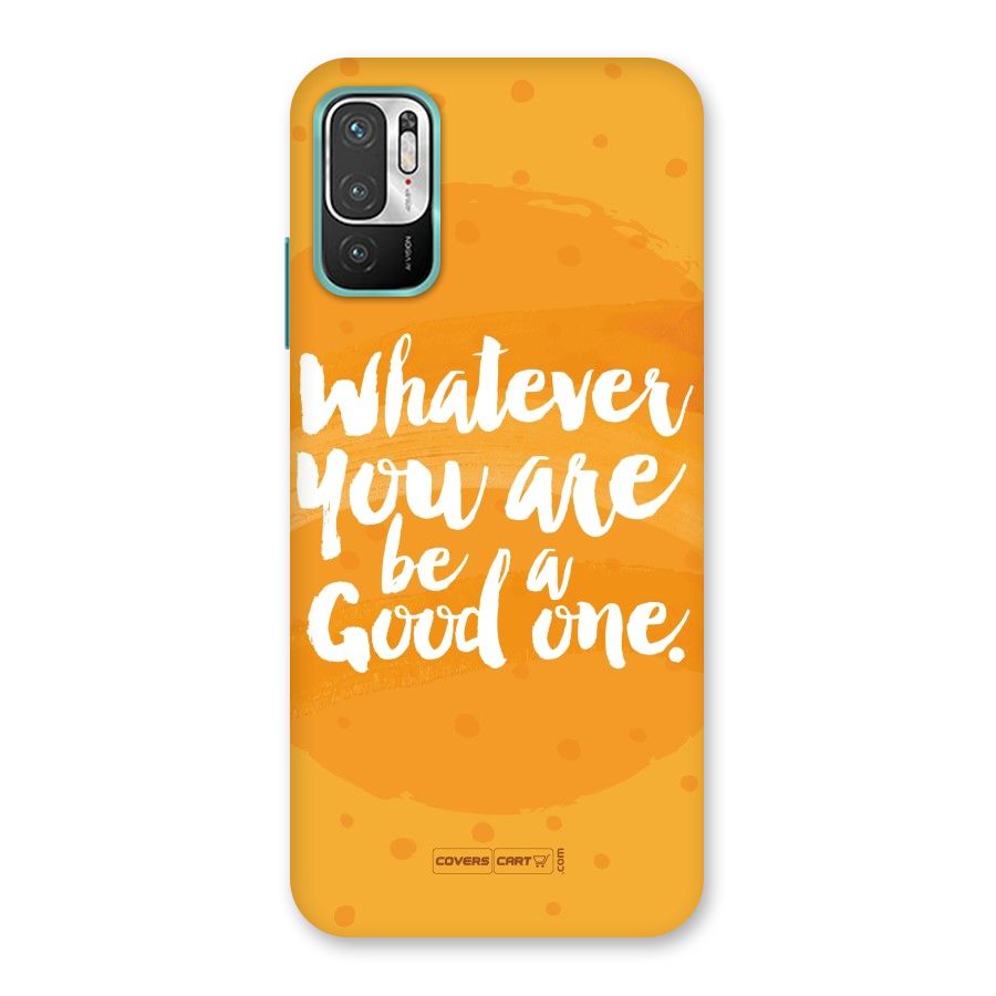 Good One Quote Back Case for Redmi Note 10T 5G