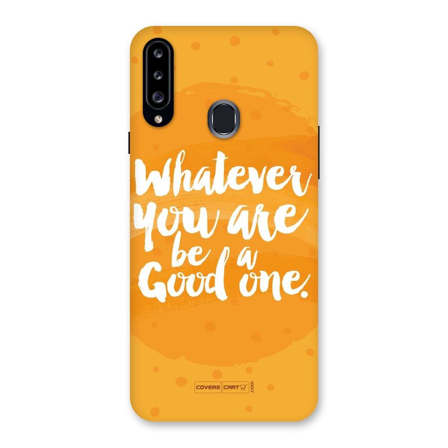 Good One Quote Back Case for Samsung Galaxy A20s