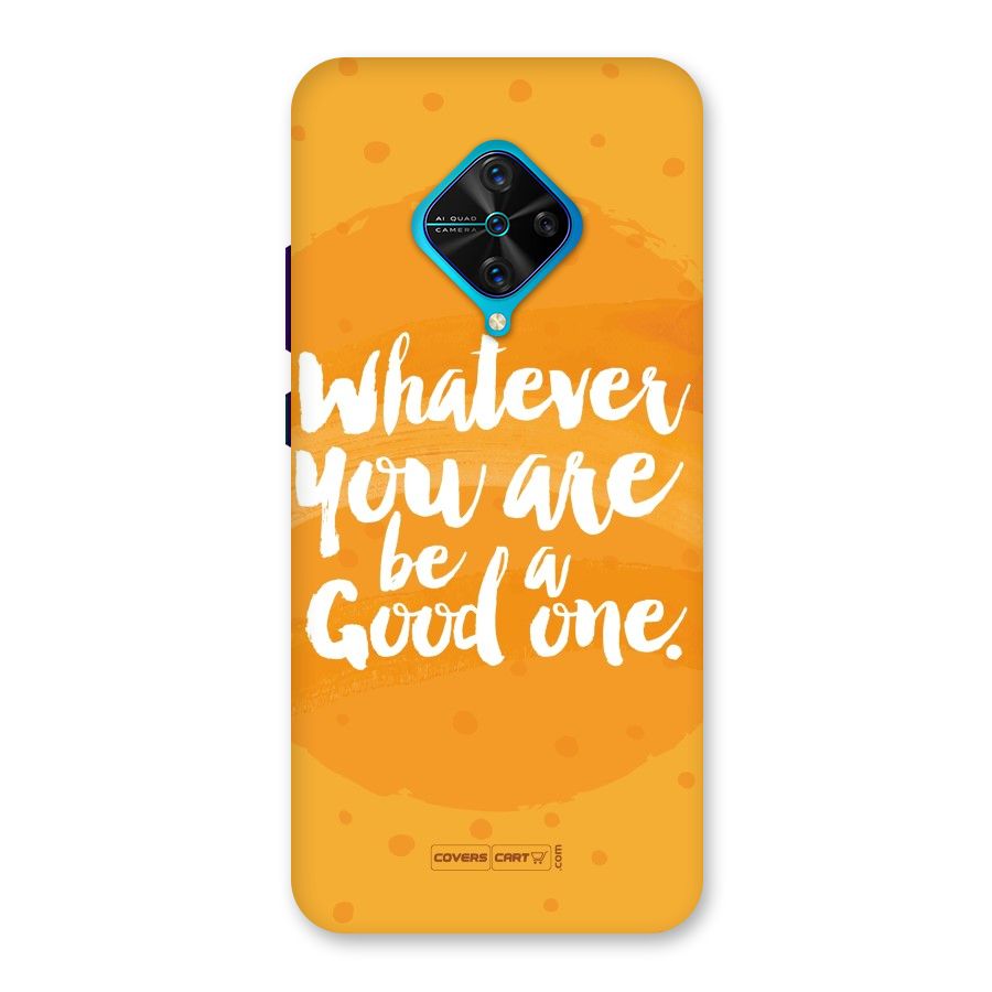 Good One Quote Back Case for Vivo S1 Pro
