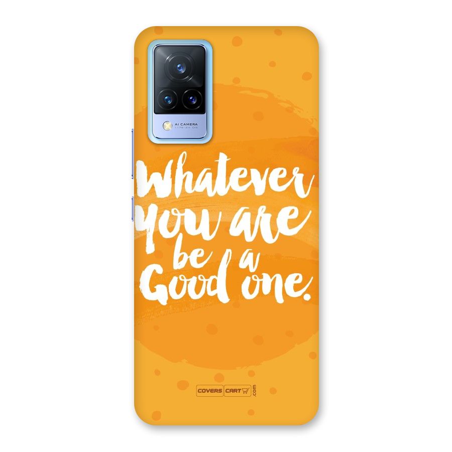 Good One Quote Back Case for Vivo V21 5G