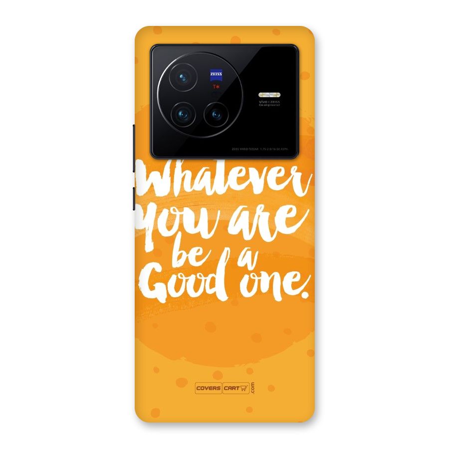 Good One Quote Back Case for Vivo X80