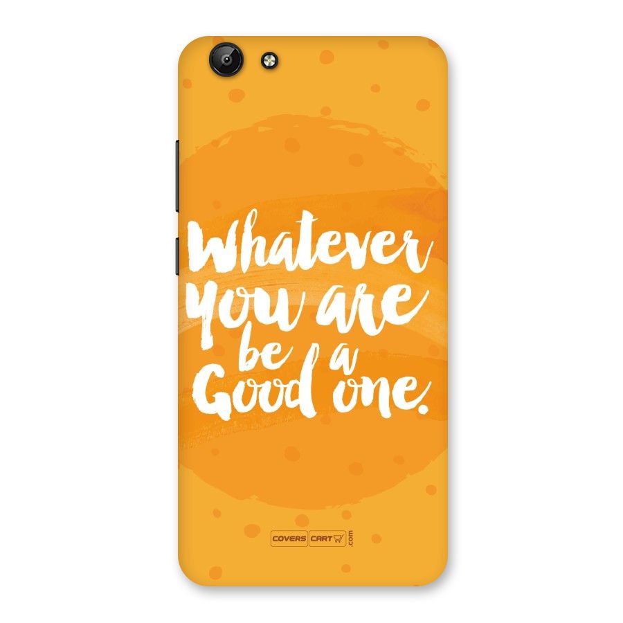 Good One Quote Back Case for Vivo Y69