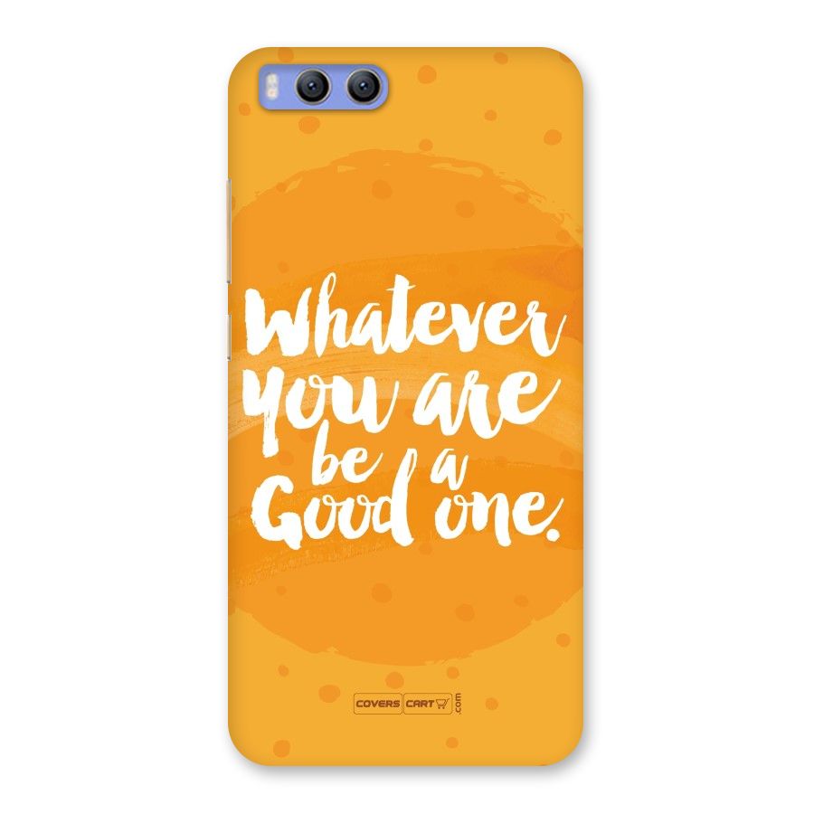 Good One Quote Back Case for Xiaomi Mi 6