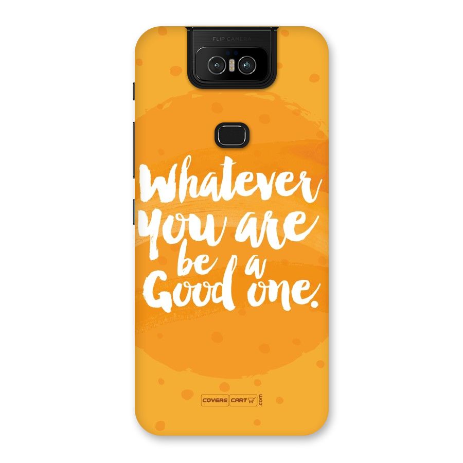 Good One Quote Back Case for Zenfone 6z