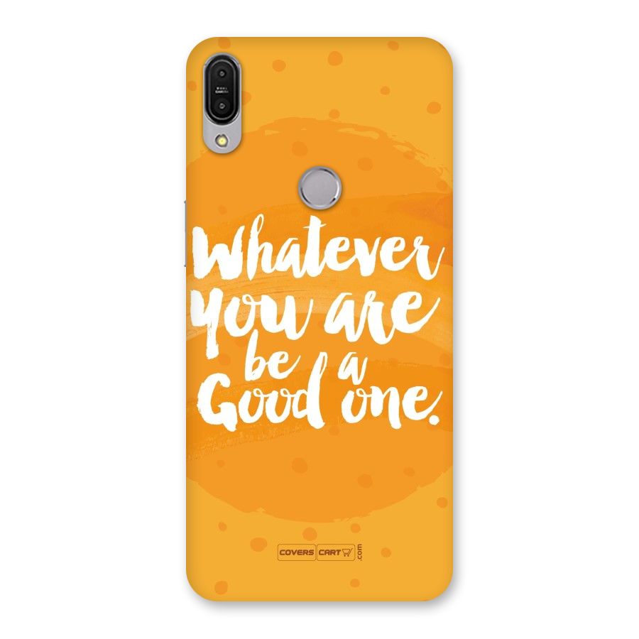 Good One Quote Back Case for Zenfone Max Pro M1