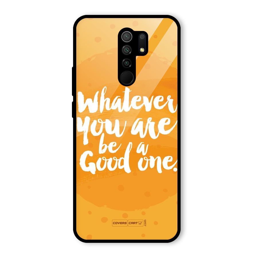 Good One Quote Glass Back Case for Poco M2