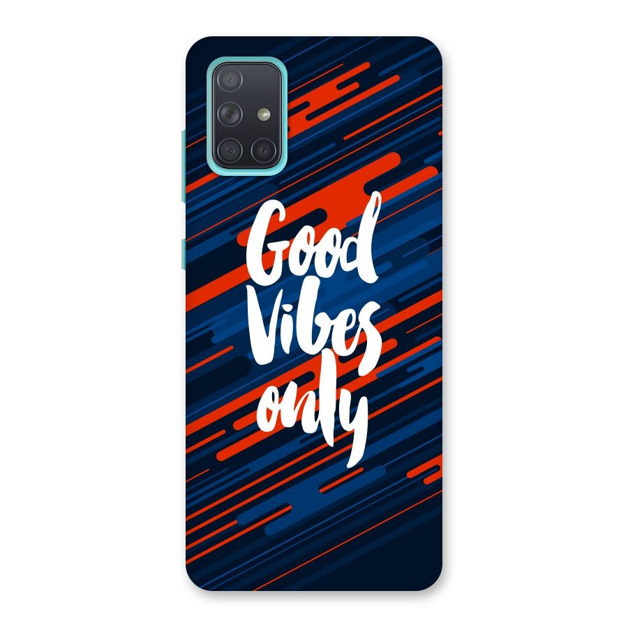 Good Vibes Only Back Case for Galaxy A71